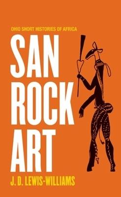 San Rock Art - J.D. Lewis-Williams - cover