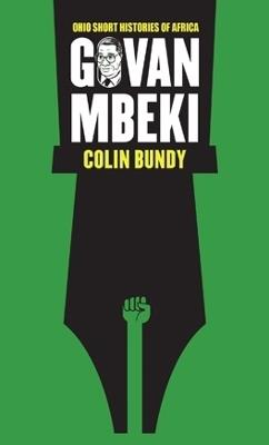 Govan Mbeki - Colin Bundy - cover