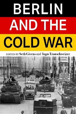 Berlin and the Cold War - cover
