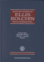 Selected Works of Ellis Kolchin with Commentary