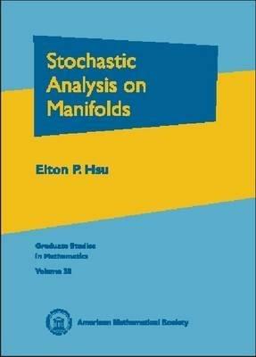 Stochastic Analysis on Manifolds - cover