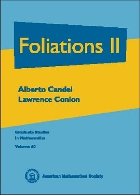 Foliations, Volume 2 - Alberto Candel,Lawrence Conlon - cover