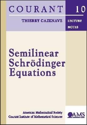 Semilinear Schrodinger Equations - cover