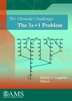 The Ultimate Challenge: The 3x 1 Problem