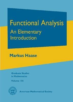 Functional Analysis: An Elementary Introduction - Markus Haase - cover