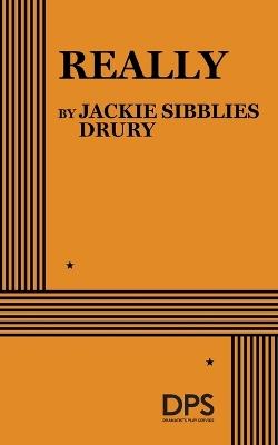 Really - Jackie Sibblies Drury - cover