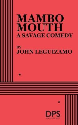 Mambo Mouth - John Leguizamo - cover