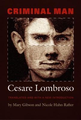 Criminal Man - Cesare Lombroso - cover