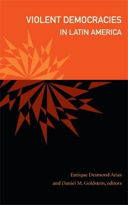 Violent Democracies in Latin America - cover