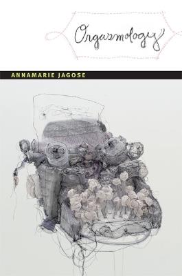 Orgasmology - Annamarie Jagose - cover
