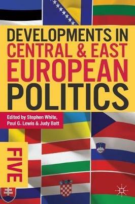 Developments in Central and East European Politics 5 - cover