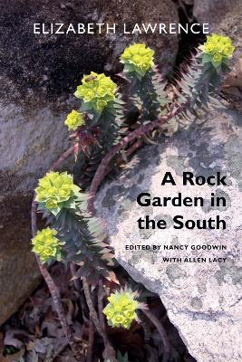 A Rock Garden in the South - Elizabeth Lawrence - cover