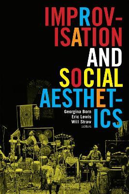 Improvisation and Social Aesthetics - cover