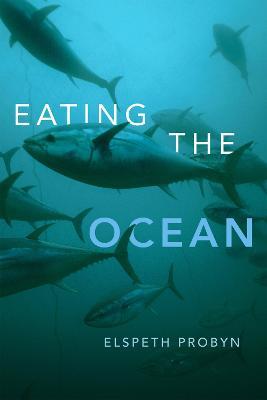 Eating the Ocean