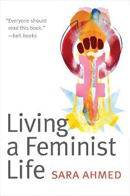 Living a Feminist Life - Sara Ahmed - cover