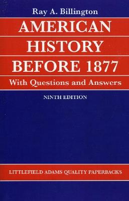 American History before 1877 with Questions and Answers - Ray Allen Billington - cover