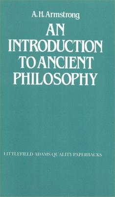 An Introduction to Ancient Philosophy - A. H. Armstrong - cover