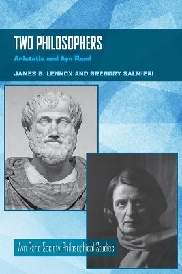 Two Philosophers: Aristotle and Ayn Rand - cover