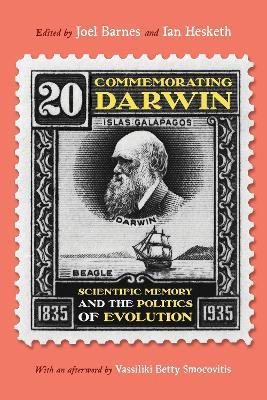 Commemorating Darwin: Science, Politics, Religion - cover
