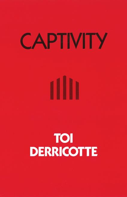 Captivity