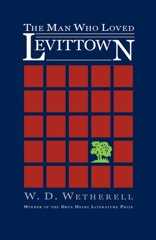 The Man Who Loved Levittown