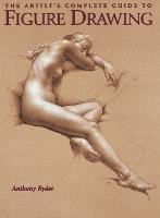 Artist's Complete Guide to Figure Drawing, The - A Ryder - cover