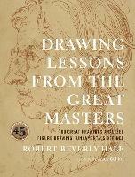 Drawing Lessons from the Great Masters - R Hale - cover