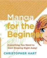 Manga for the Beginner - C Hart - cover