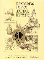 Rendering in Pen and Ink – 60th Anniversary Editio n - A Guptill - cover