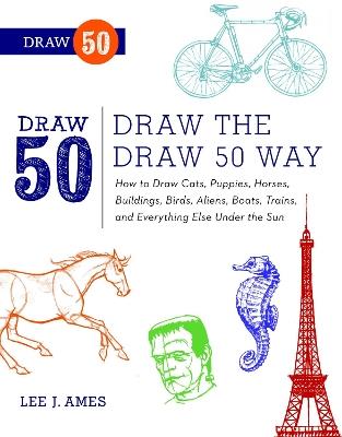 Draw the Draw 50 Way - L Ames - cover