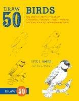 Draw 50 Birds - L Ames - cover