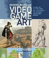 Drawing Basics and Video Game Art - C Solarski - cover