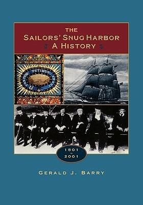 The Sailor's Snug Harbor - Gerald J. Barry - cover