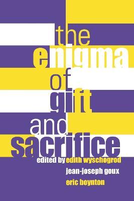 The Enigma of Gift and Sacrifice - cover