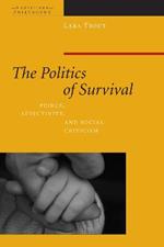 The Politics of Survival: Peirce, Affectivity, and Social Criticism