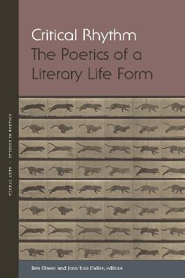Critical Rhythm: The Poetics of a Literary Life Form - cover
