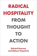 Radical Hospitality: From Thought to Action