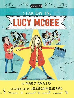 A Star on TV, Lucy McGee - Mary Amato - cover