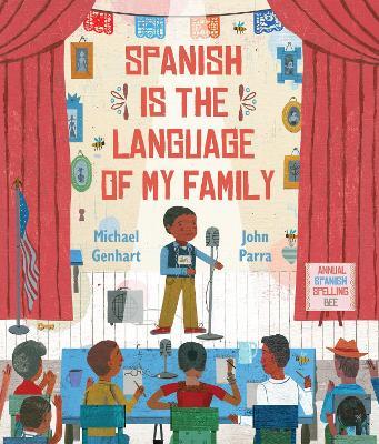 Spanish Is the Language of My Family - Michael Genhart - cover