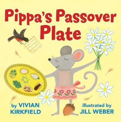 Pippa's Passover Plate - Vivian Kirkfield - cover
