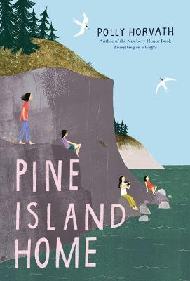Pine Island Home - Polly Horvath - cover