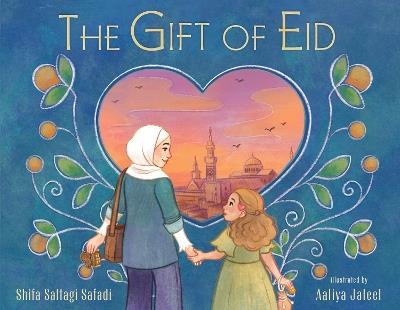 The Gift of Eid - Shifa Saltagi Safadi - cover