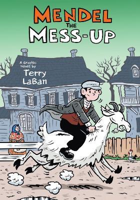 Mendel the Mess-Up - Terry LaBan - cover