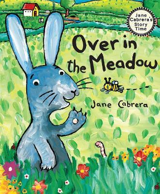 Over in the Meadow - Jane Cabrera - cover