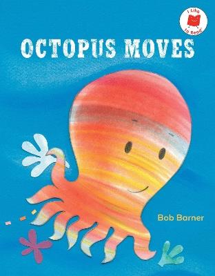Octopus Moves - Bob Barner - cover