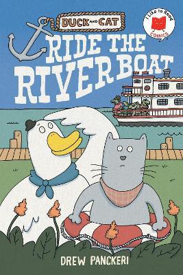 Duck and Cat Ride the Riverboat - Drew Panckeri - cover