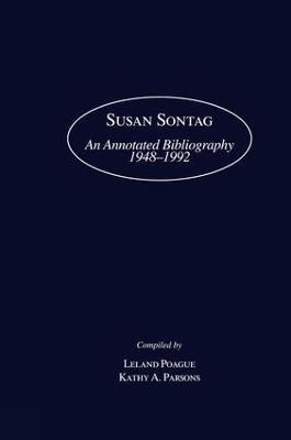 Susan Sontag: An Annotated Bibliography 1948-1992 - cover