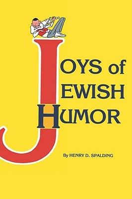 Joys of Jewish Humour - Henry D. Spalding - cover