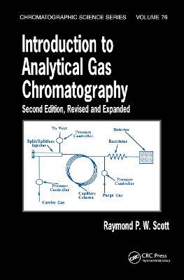 Introduction to Analytical Gas Chromatography, Revised and Expanded - Raymond P.W. Scott - cover