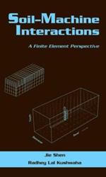 Soil-Machine Interactions: A Finite Element Perspective